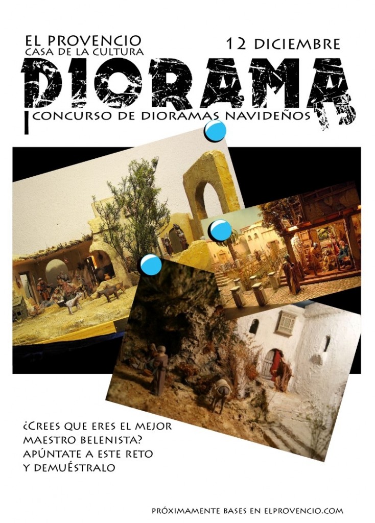 Nuestro Excmo. Ayuntamiento convoca el PRIMER CONCURSO DE DIORAMAS NAVIDEÑOS