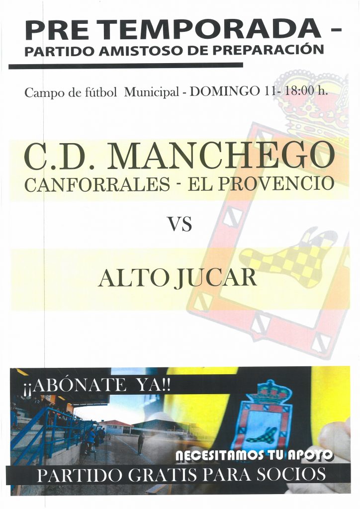 Partido amistoso de pretemporada entre los equipos CD MANCHEGO CANFORRALES EL PROVENCIO y ALTO JÚCAR
