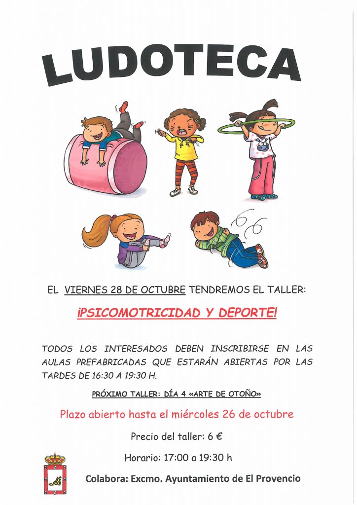 El próximo viernes día 28 de octubre la ludoteca oferta el taller PSICOMOTRICIDAD Y DEPORTE