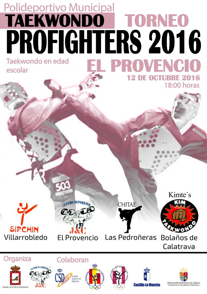 El próximo miércoles día 12 de octubre, El Provencio albergará el I TORNEO PROFIGHTERS DE TAEKWONDO en edad escolar