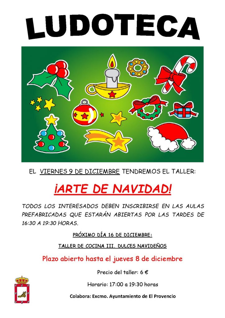 El próximo viernes día 9 de diciembre la ludoteca oferta el TALLER «ARTE DE NAVIDAD»