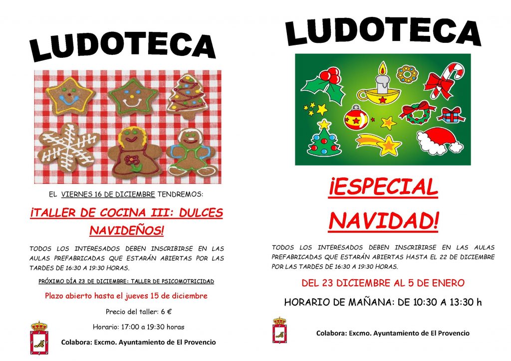 La ludoteca permanecerá abierta durante esta Navidad; y el próximo viernes día 16 de diciembre, TALLER DE COCINA III: DULCES NAVIDEÑOS