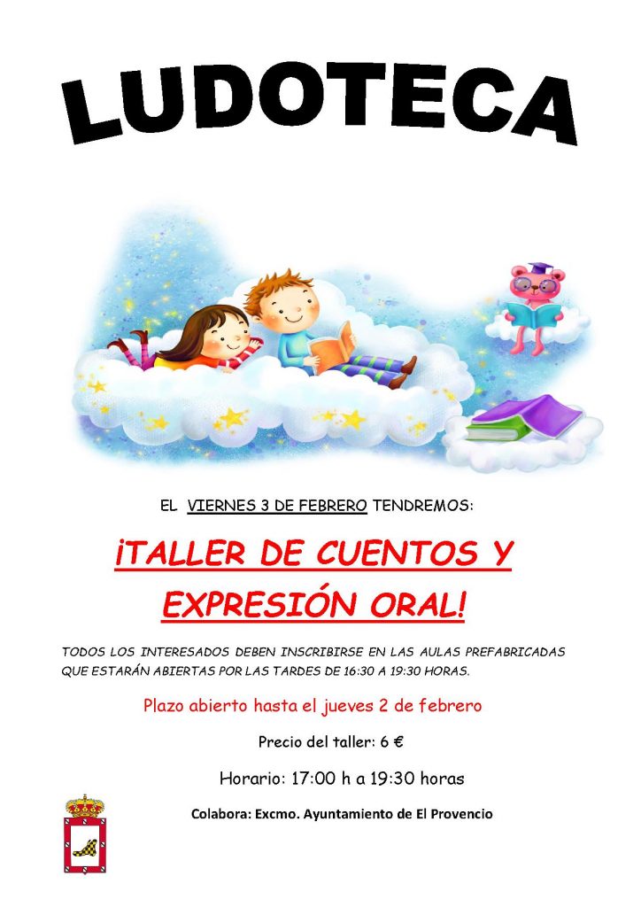 El próximo viernes día 3 de febrero la ludoteca oferta el «TALLER DE CUENTOS Y EXPRESIÓN ORAL»