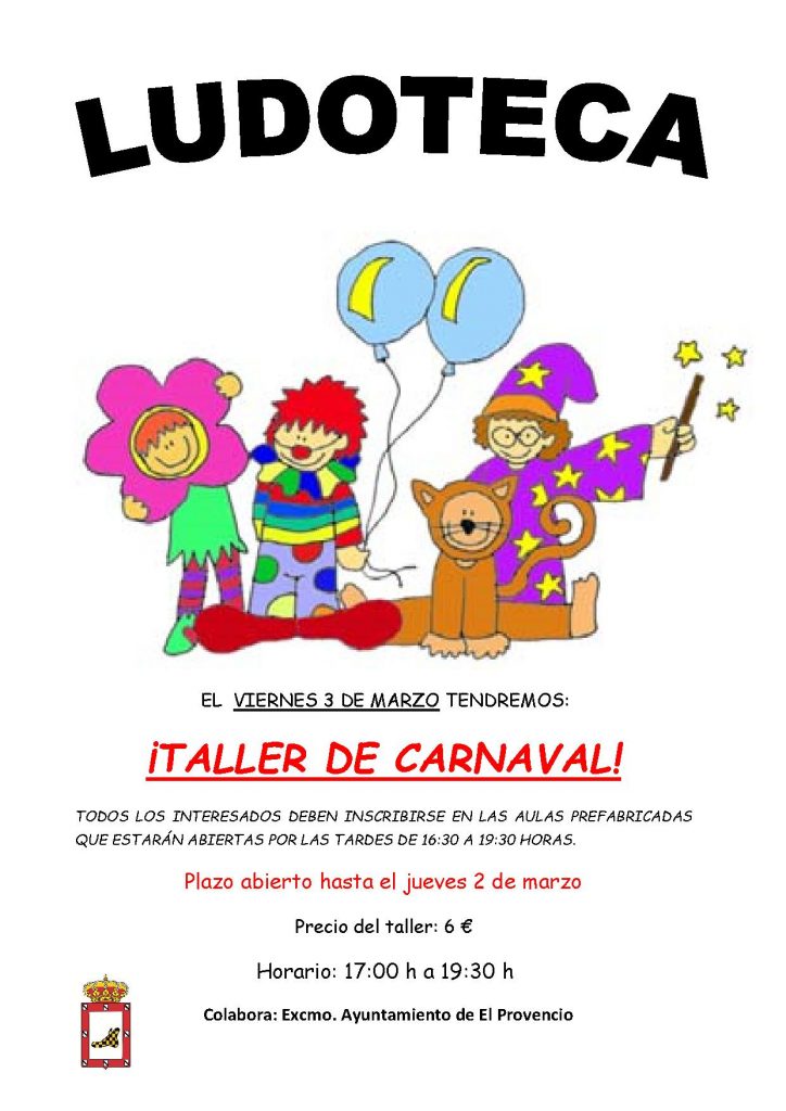 El próximo viernes día 3 de marzo la ludoteca oferta la continuación de su «TALLER DE CARNAVAL»