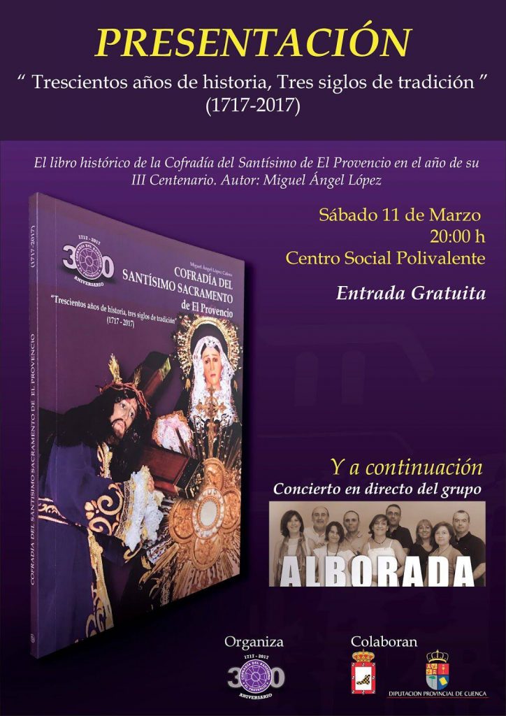 Mañana sábado día 11 de marzo a las 20:00 horas, presentación del libro «Trescientos años de historia, tres siglos de tradición»