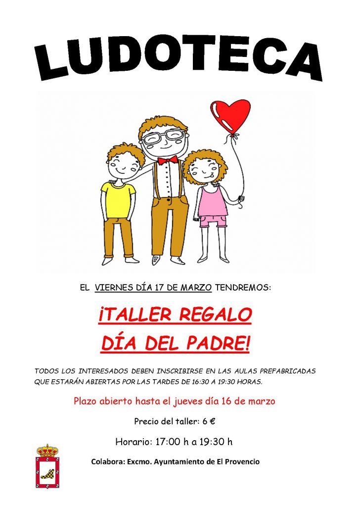 El próximo viernes día 17 de marzo la ludoteca oferta un «TALLER REGALO DÍA DEL PADRE»