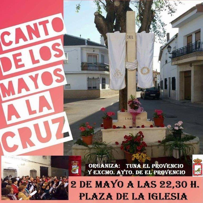 Hoy martes día 2 de mayo, a las 22:30 horas, CANTO DE LOS MAYOS A LA CRUZ