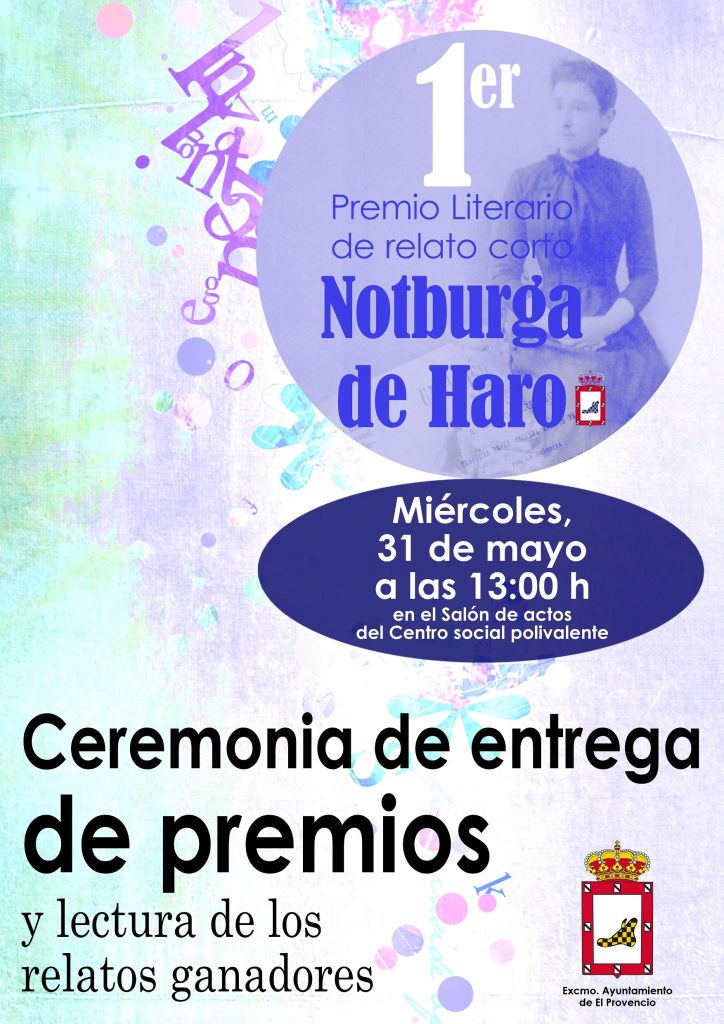 Ceremonia de entrega de premios y lectura de los relatos ganadores del 1ER PREMIO LITERARIO DE RELATO CORTO «NOTBURGA DE HARO»