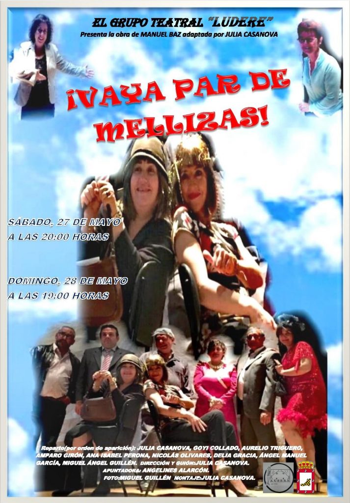 El GRUPO TEATRAL LUDERE volverá a representar la obra «¡Vaya par de mellizas!» el próximo miércoles día 31 de mayo