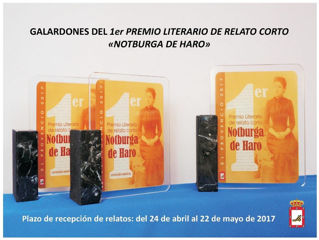 Galardones del 1er PREMIO LITERARIO DE RELATO CORTO «NOTBURGA DE HARO»