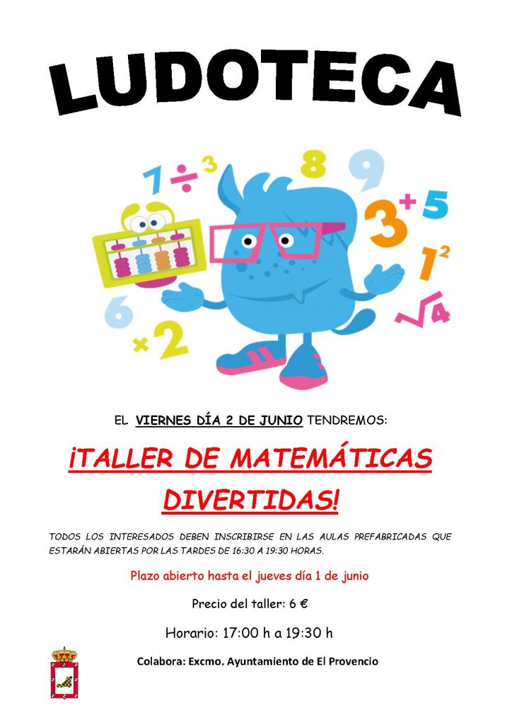 El próximo viernes día 2 de junio la ludoteca oferta el «TALLER DE MATEMÁTICAS DIVERTIDAS»