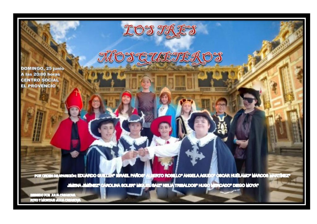 El domingo día 25 de junio, el curso de 5º de Primaria del CEIP Infanta Cristina presenta la obra de teatro «Los tres mosqueteros»