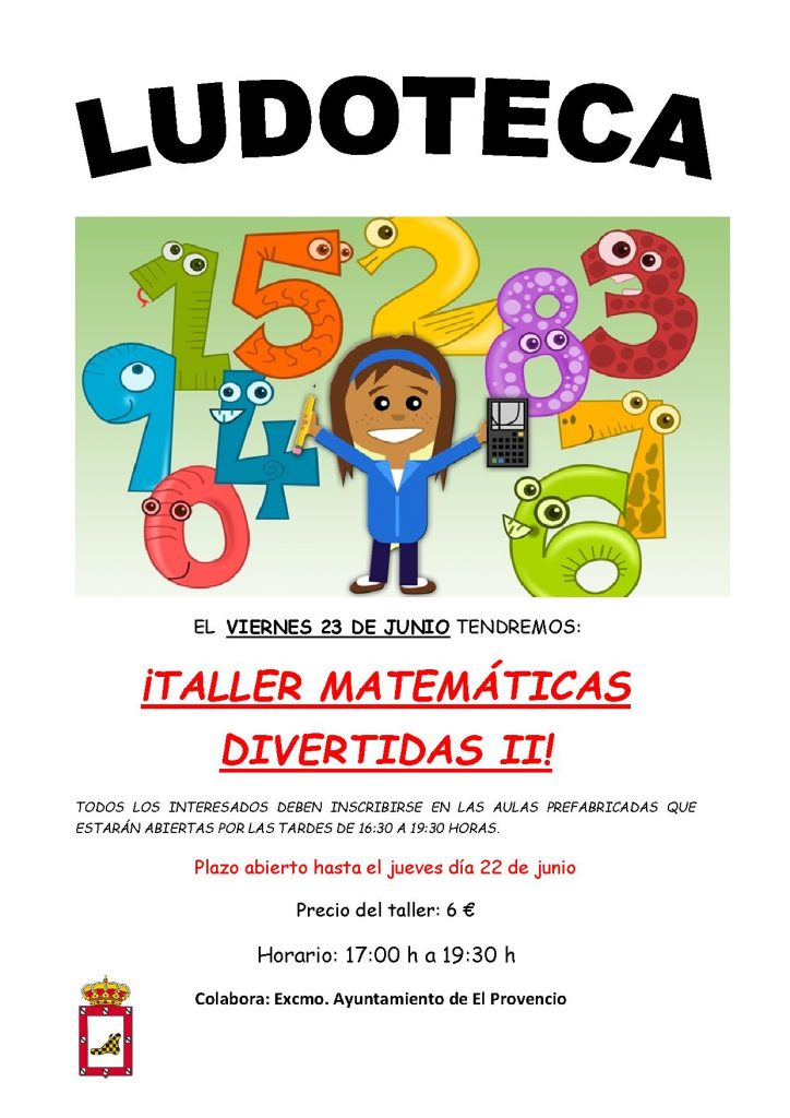 El próximo viernes día 23 de junio la ludoteca oferta el «TALLER DE MATEMÁTICAS DIVERTIDAS II»