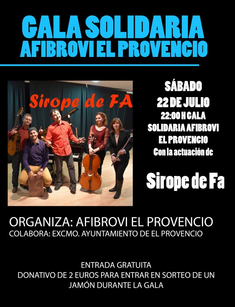 El próximo sábado día 29 de julio, GALA SOLIDARIA DE AFIBROVI