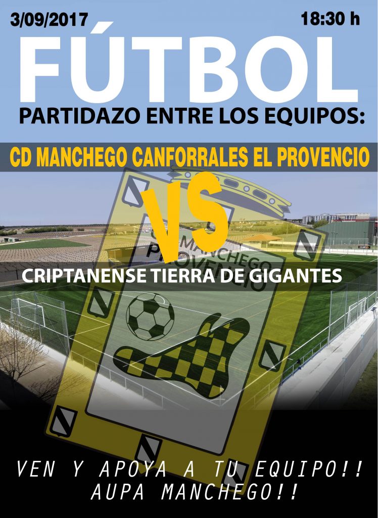 El próximo domingo día 3 de septiembre, CD MANCHEGO CANFORRALES EL PROVENCIO – CRIPTANENSE