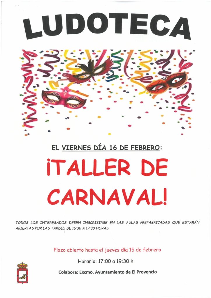 El próximo viernes día 16 de febrero la ludoteca oferta el «TALLER DE CARNAVAL»