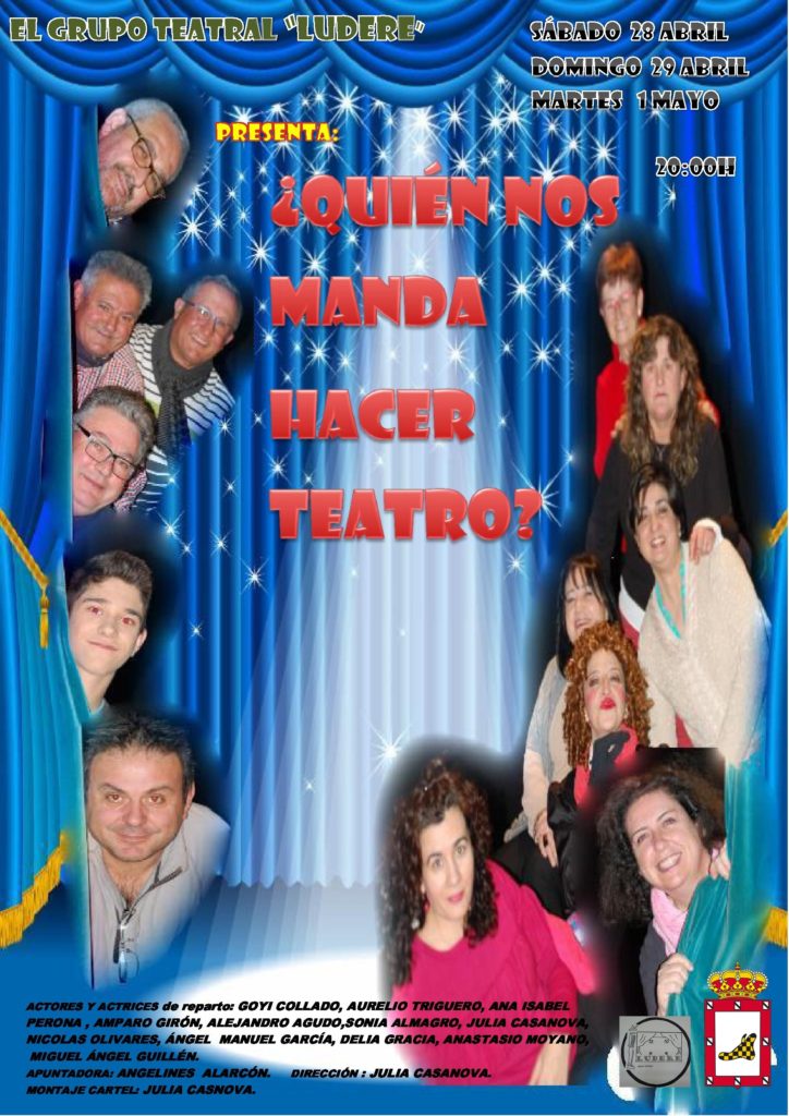 El GRUPO TEATRAL LUDERE volverá a representar su obra «¿Quién nos manda hacer teatro?»