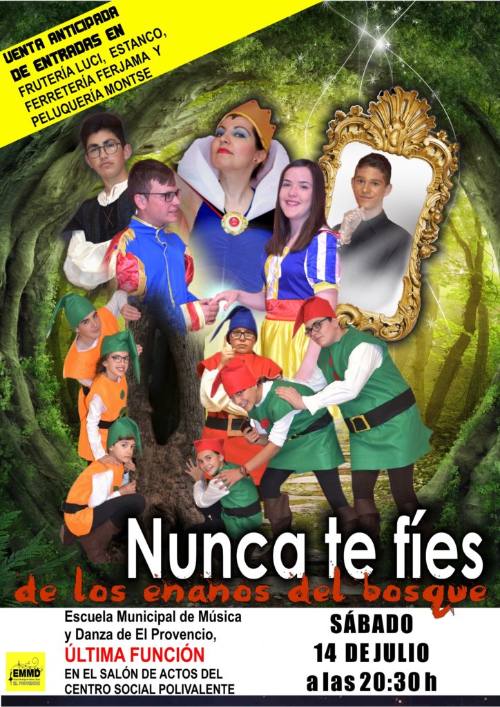 Este sábado día 14 de julio, a las 20:30 horas, última función de la obra «Nunca te fíes de los enanos del bosque»